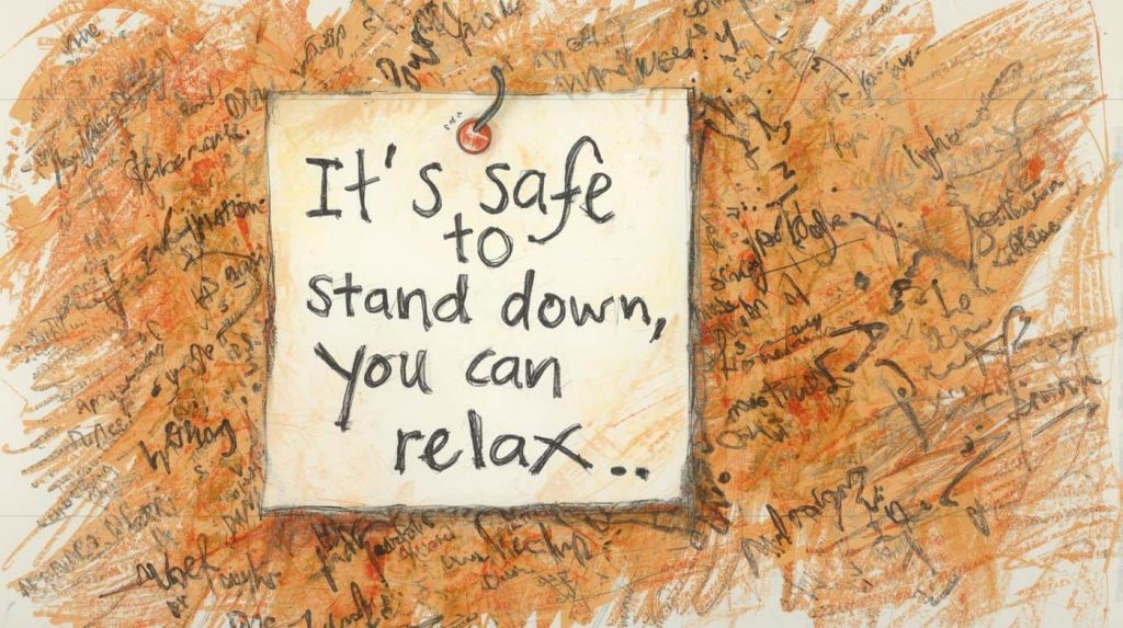 A watercolor sketch of a cork board, with a note pinned to it that reads "it's safe to stand down, you can relax"